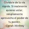 Frases de mujeres exitosas - Oprah Winfrey